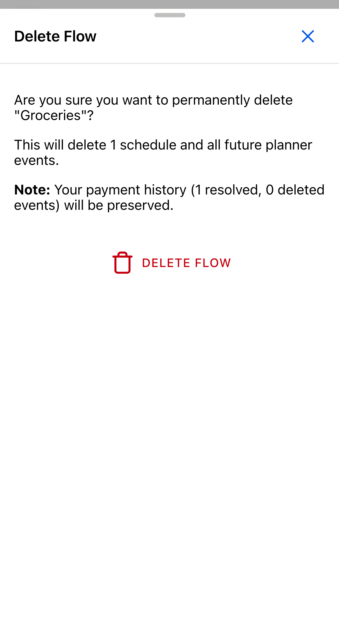 Delete Flow dialog for the Groceries flow. The body reads "Are you sure you want to permanently delete 'Groceries'?" followed by "This will delete 1 schedule and all future planner events." A red Delete Flow button sits below.