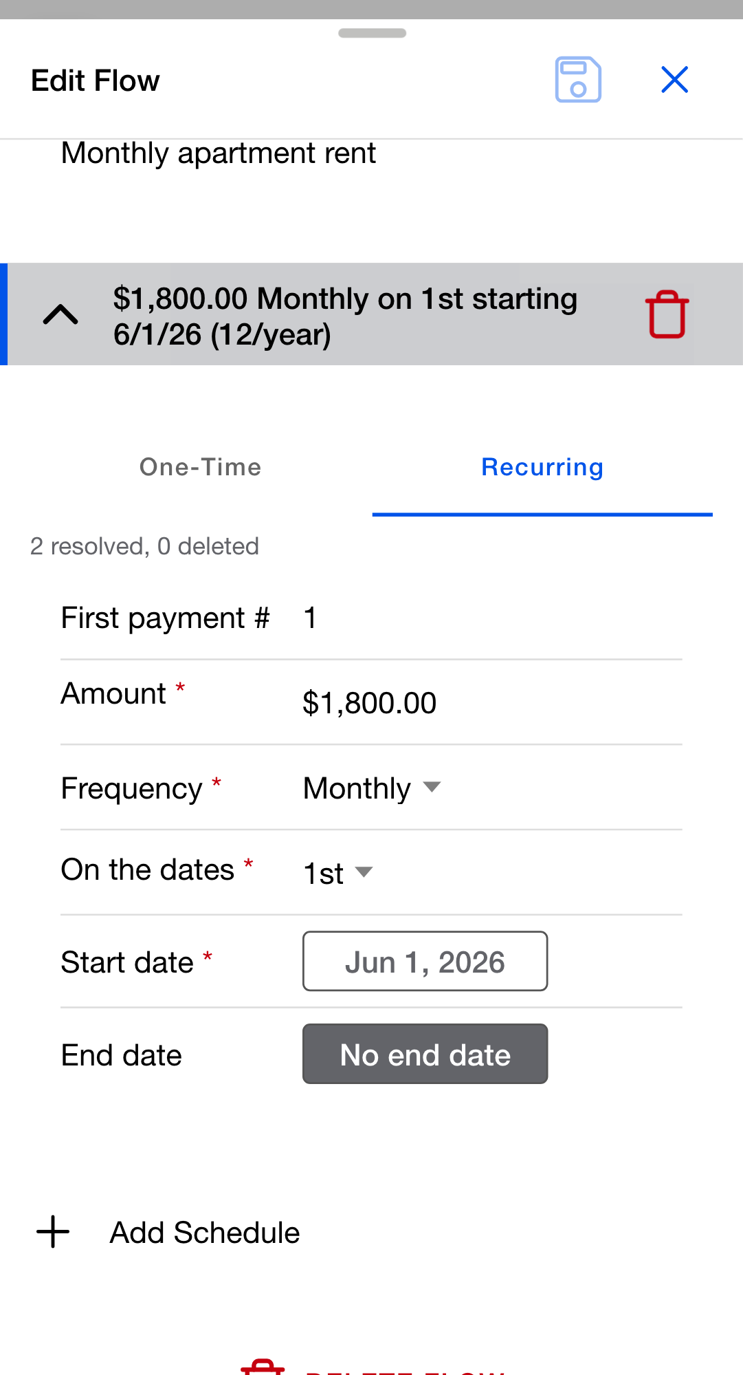 Edit Flow dialog for a Rent flow, scrolled to its schedule. The panel header reads "$1,800.00 Monthly on 1st starting May 1, 2026 (12/year)" with a red trash icon beside it. Inside the panel, Recurring is selected, a line reads "1 resolved, 0 deleted", First payment # is 1, Amount is $1,800.00, Frequency is Monthly, On the dates is 1st, Start date is May 1, 2026, and End date shows the placeholder "No end date". An Add Schedule row sits at the bottom.