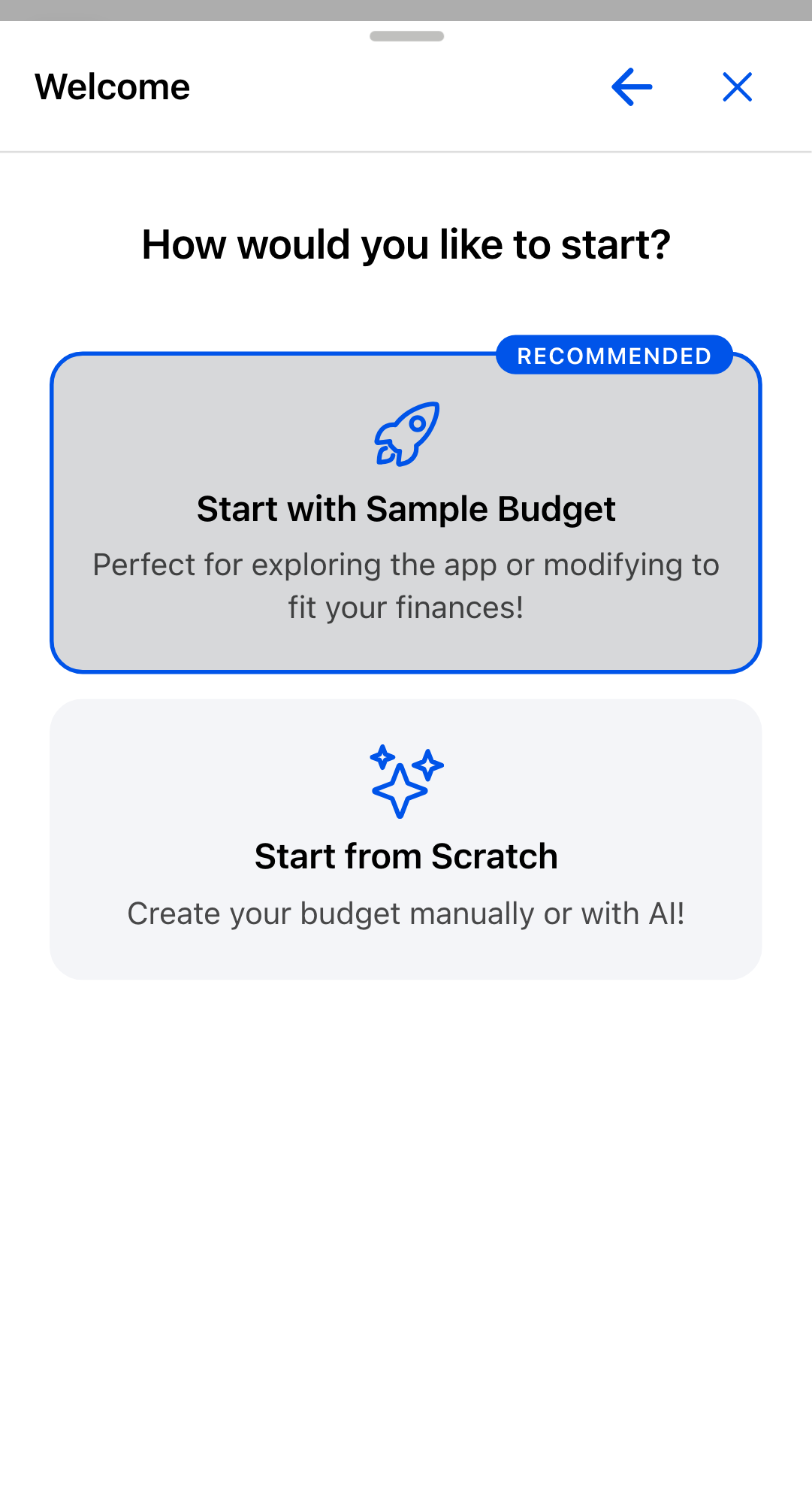Welcome dialog on the budget choice screen. Two cards side by side. The left card has a Recommended badge and reads "Start with Sample Budget"; the right card reads "Start from Scratch".