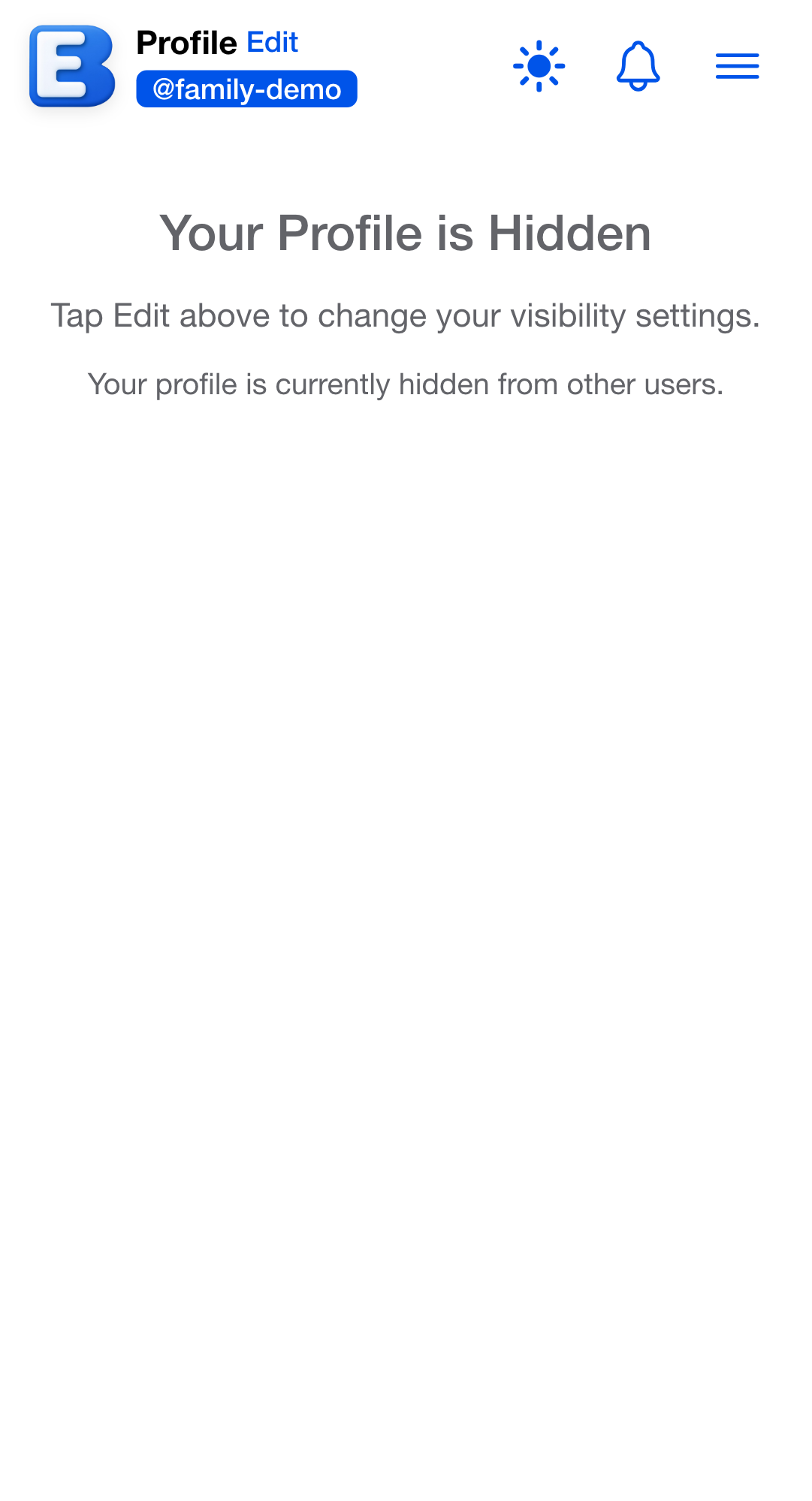 Your own profile while hidden: the page reads Your Profile is Hidden with a pointer to the visibility settings.