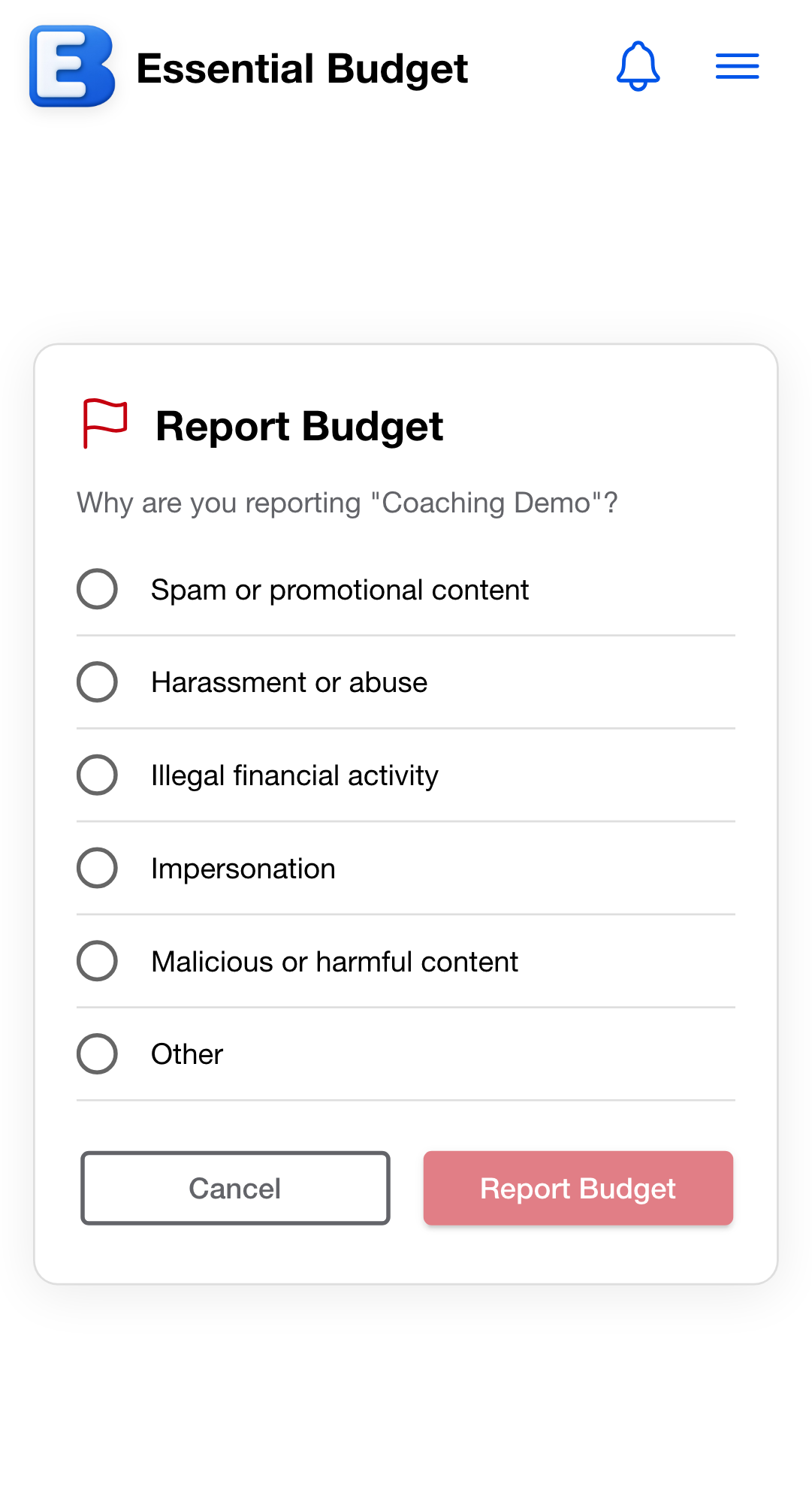 The Report Budget form in place of the preview card, with a radio list of reasons and Cancel and Report Budget buttons at the bottom.