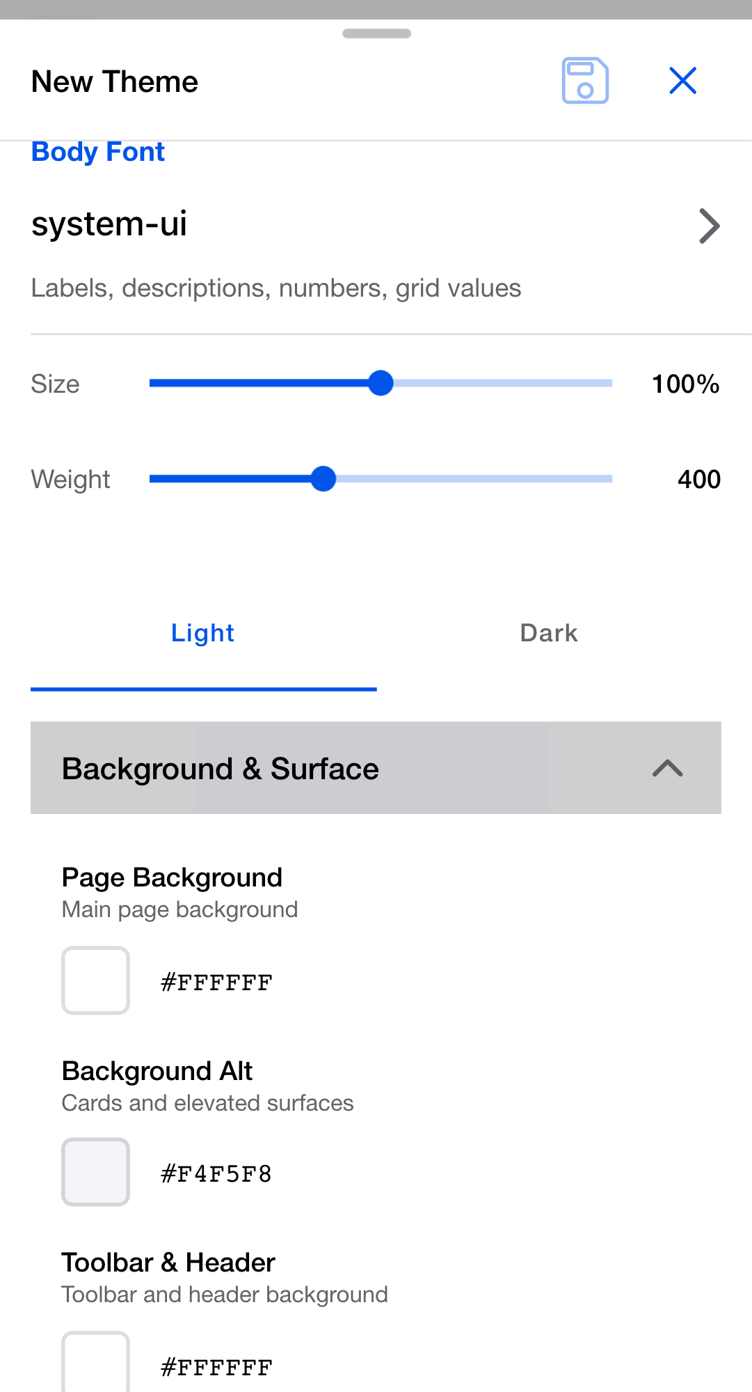 Theme color editor scrolled past the Body Font selector to a Light and Dark segment with Light chosen. Below it the Background & Surface group is expanded, listing Page Background, Background Alt, and Toolbar & Header, each with a color swatch and its hex value.
